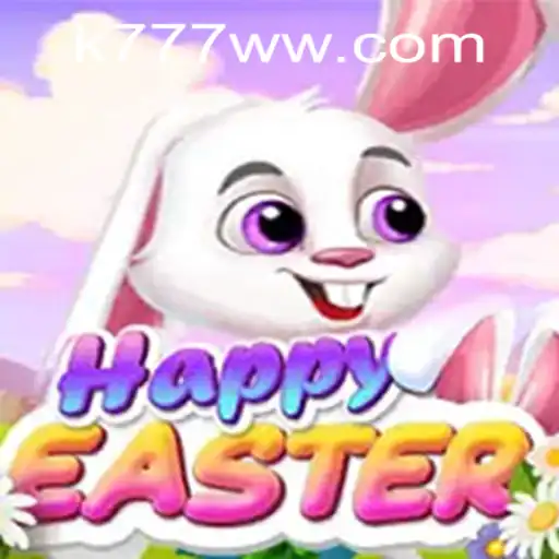 Discover HappyEaster: A Guide to the Hottest Game and k777w PH Login